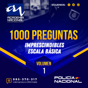 Las 1000 Preguntas Imprescindibles Policía Nacional - Volumen 1